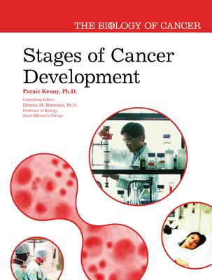 Stages of Cancer Development (The Biology of Cancer)