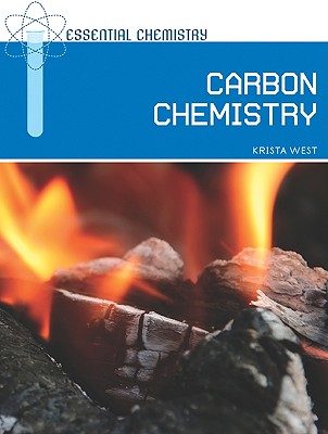 Carbon Chemistry (Essential Chemistry)