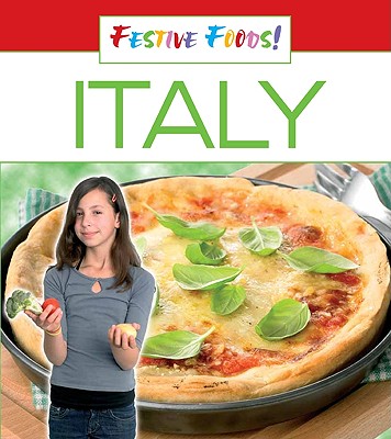 Italy (Festive Foods!)