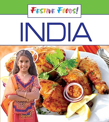 India (Festive Foods!)