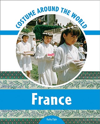 Costume Around the World France
