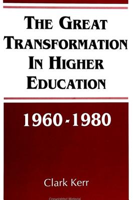 The Great Transformation in Higher Education, 1960-1980
