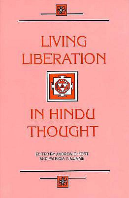 Living Liberation in Hindu Thought