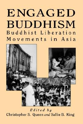 Image for Engaged Buddhism: Buddhist Liberation Movements in Asia (Tradition; 17; Garland Reference)