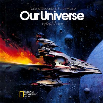 National Geographic Picture Atlas of Our Universe