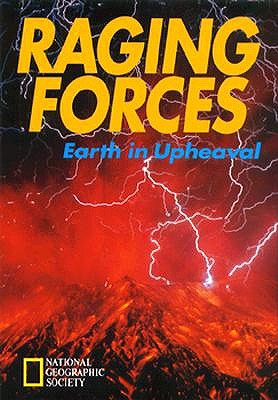 Raging Forces: Earth in Upheaval