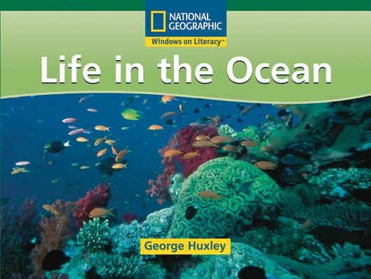 Image for Windows on Literacy Fluent (Science: Life Science): Life in the Ocean (Rise and Shine) Windows on Literacy Fluent (Science: Life Science): Life in the Ocean (Rise and Shine)