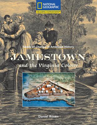 Image for Reading Expeditions (Social Studies: Seeds of Change in American History): Jamestown and the Virginia Colony Reading Expeditions (Social Studies: Seeds of Change in American History): Jamestown and the Virginia Colony