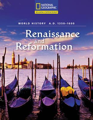 Image for Reading Expeditions (World Studies: World History): Renaissance and Reformation (A.D. 1350-1600) Reading Expeditions (World Studies: World History): Renaissance and Reformation (A.D. 1350-1600)