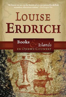 Image for Books and Islands in Ojibwe Country Books and Islands in Ojibwe Country