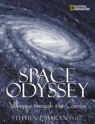 Image for SPACE ODYSSEY VOYAGING THROUGH THE COSMOS SPACE ODYSSEY VOYAGING THROUGH THE COSMOS