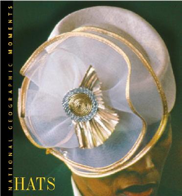 Image for National Geographic Moments: Hats
