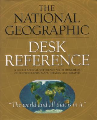 National Geographic Desk Reference