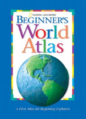 Image for National Geographic Beginner's World Atlas (New Millennium)