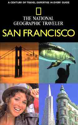 National Geographic Traveler: San Francisco