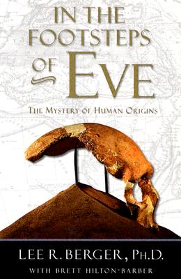 Image for In the Footsteps of Eve: The Mystery of Human Origins (Adventure Press)