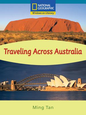 Windows on Literacy Fluent Plus (Social Studies: Geography): Traveling Across Australia