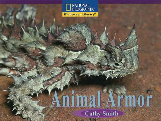 Windows on Literacy Early (Science: Life Science): Animal Armor