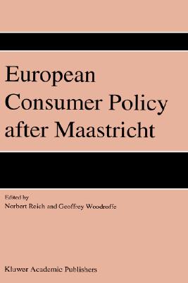 European Consumer Policy after Maastricht