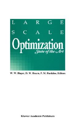 Large Scale Optimization: State of the Art