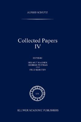 Collected Papers, Vol. 4 (Phaenomenologica, No. 136)