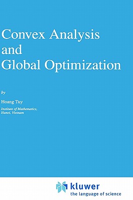 Convex Analysis and Global Optimization (Nonconvex Optimization and Its Applications)