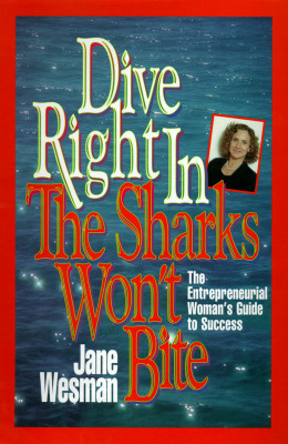 Dive Right in the Sharks Won't Bite; Dive Right in the Sharks Won't Bite