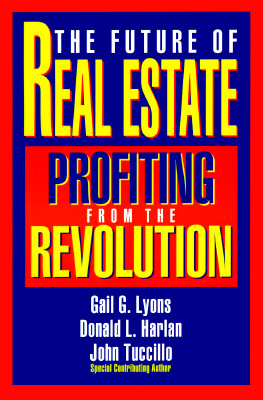 The Future of Real Estate Profiting from the Revolution