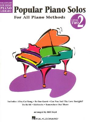 Popular Piano Solos - Level 2: Hal Leonard Student Piano Library