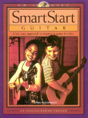 Image for SmartStart Guitar: A Fun, Easy Approach to Beginning Guitar for Kids SmartStart Guitar: A Fun, Easy Approach to Beginning Guitar for Kids