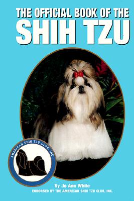 Image for The Official Book of the Shih Tzu The Official Book of the Shih Tzu