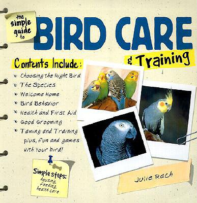 Simple Guide to Bird Care & Training