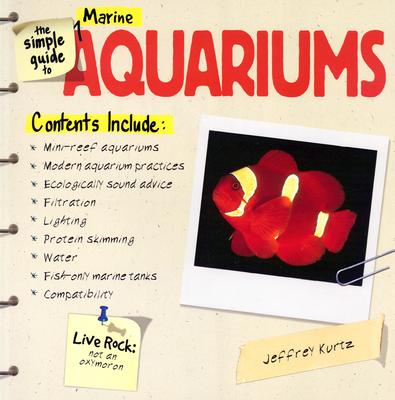Simple Guide to Marine Aquariums