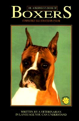Image for Dr. Ackerman's Book of the Boxer (BB Dog)