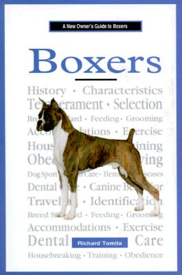 New Owner's Guide to Boxers Tomita, Richard