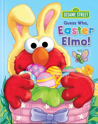 Image for Sesame Street: Guess Who, Easter Elmo! (Guess Who! Book) Sesame Street: Guess Who, Easter Elmo! (Guess Who! Book)