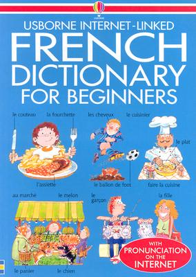 French Dictionary for Beginners (English and French Edition)