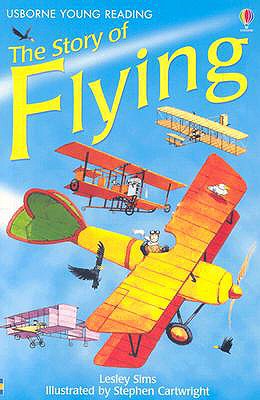 Image for The Story of Flying (Young Reading Series, 2) The Story of Flying (Young Reading Series, 2)