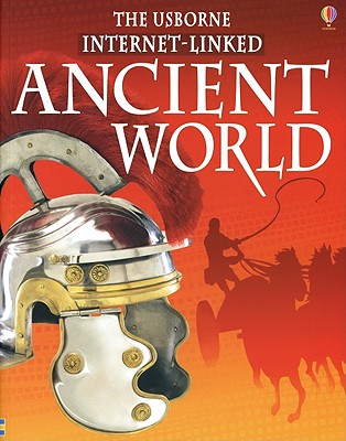 Ancient World : Internet Linked, FIONA CHANDLER, SUSIE MCCAFFREY, JANE BINGHAM Ancient World : Internet Linked, FIONA CHANDLER, SUSIE MCCAFFREY, JANE BINGHAM