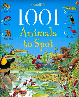 1001 Animals to Spot (1001 Things to Spot) Image for 1001 Animals to Spot (1001 Things to Spot)