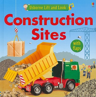 Image for Construction Sites (Usborne Lift and Look Board Books)