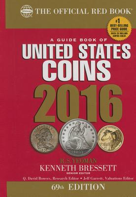 Image for A Guide Book of United States Coins 2016: The Official Red Book A Guide Book of United States Coins 2016: The Official Red Book