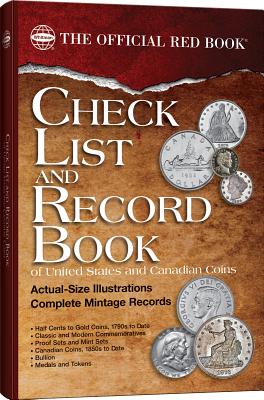 Image for Check List and Record Book of United States and Canadian Coins Check List and Record Book of United States and Canadian Coins