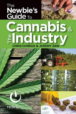 Image for The Newbies Guide to Cannabis & The Industry
