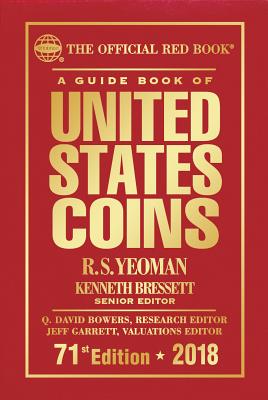 Image for A Guide Book of United States Coins 2018: The Official Red Book, Hardcover A Guide Book of United States Coins 2018: The Official Red Book, Hardcover