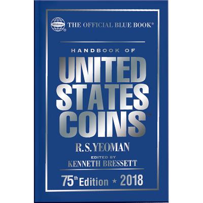 Handbook of United States Coins 2018: The Official Bluebook, Hardcover