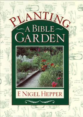 Planting A Bible Garden