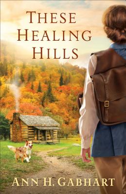 Image for THESE HEALING HILLS THESE HEALING HILLS