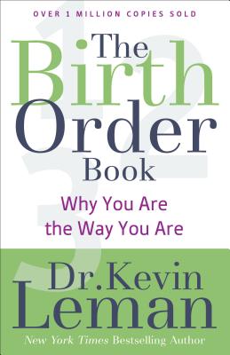 Birth Order Book: Why You Are the Way You Are (Repackaged)