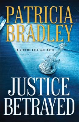 Image for Justice Betrayed (Memphis Cold Case, 3)
